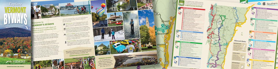 Vermont Byways Brochure, including fold-out statewide map with point of interest listings for each of the states ten Byways. 