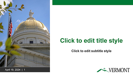 State of Vermont Presentation Template Version 1